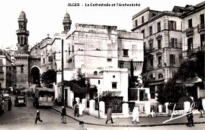 ALGER - CATHEDRALE ET ARCHEVECHE